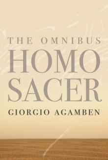 The Omnibus Homo Sacer