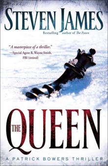 The Patrick Bowers Files - 05 - The Queen