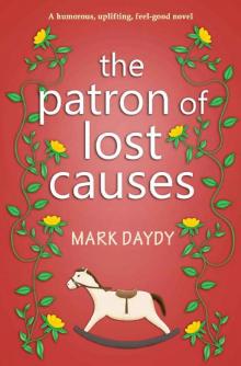 The Patron of Lost Causes