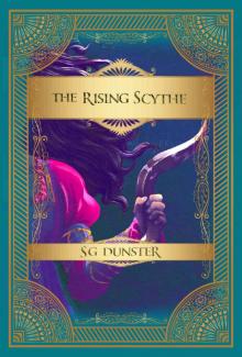 The Rising Scythe