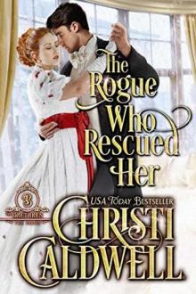 The Rogue Who Rescued Her