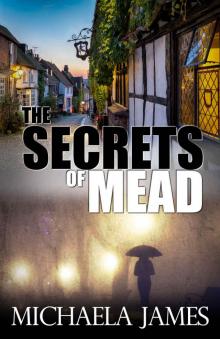 The Secrets Of Mead