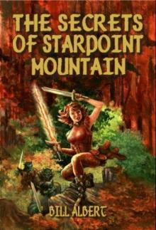 The Secrets of Starpoint Mountain