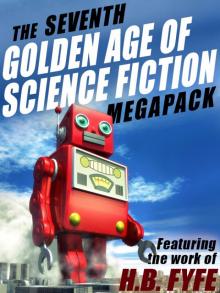 The Seventh Golden Age of Science Fiction Megapack