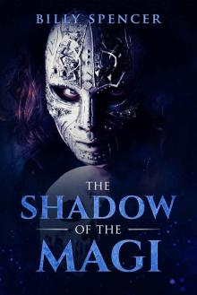 The Shadow of the Magi