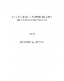 The Sheriff’s Midnight Kiss: Prequel to The Sheriff’s Plus One