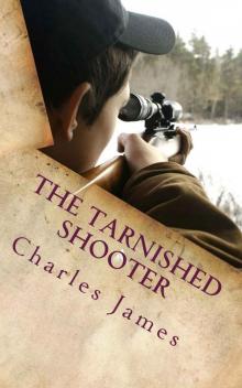 The Tarnished Shooter