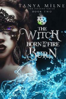 The Witch Born to Burn