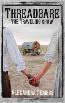 Threadbare- The Traveling Show