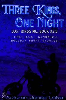 Three Kings, One Night (Lost Kings MC #2.5)