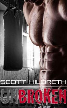 Unbroken (Fighter Erotic Romance #4)