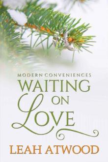 Waiting on Love