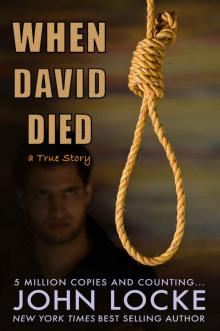 When David Died: A True Story