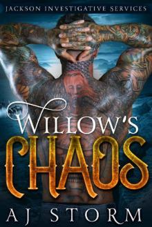 Willow's Chaos