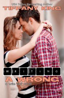 Writing A Wrong (A Write Stuff Novel Book 2)