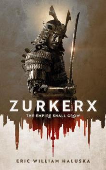 Zurkerx- The Empire Shall Grow