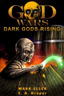 Dark Gods Rising