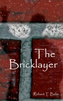 The Bricklayer