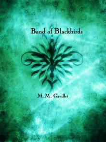 Band of Blackbirds (Book 2 in the Blackbird Trilogy)