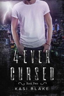 4-Ever Cursed (4-Ever Hunted Book 2)