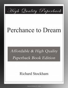 Perchance to Dream