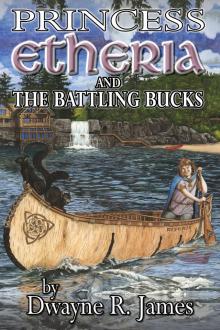 Princess Etheria and the Battling Bucks