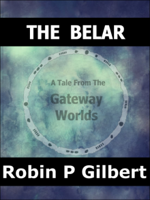 The Belar (A Tale from the Gateway Worlds)