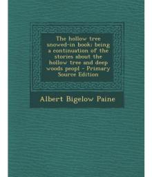 The Hollow Tree Snowed-in Book