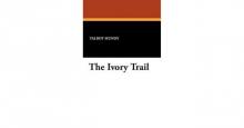 The Ivory Trail