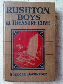 The Rushton Boys at Treasure Cove; Or, The Missing Chest of Gold