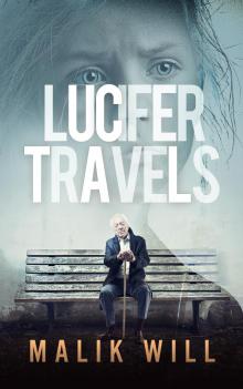 Lucifer Travels-Book #1 in the suspense, mystery thriller