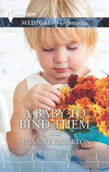 A Baby to Bind Them