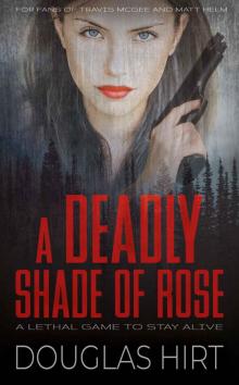 A Deadly Shade of Rose