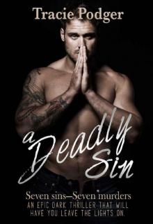 A Deadly Sin: An epic dark thriller that will have you wanting to leave the lights on.