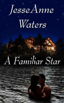 A Familiar Star (Romance Mystery)