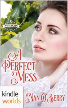 A Perfect Mess (Kindle Worlds Novella)