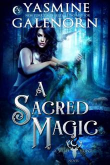 A Sacred Magic: A Wild Hunt Novel, Book 9
