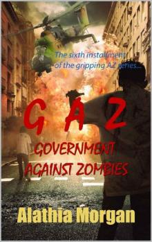 Against Zombies Series | Book 6 | Governments Against Zombies