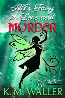 All's Fairy in Love and Murder