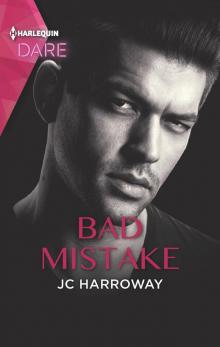 Bad Mistake--A Scorching Hot Romance