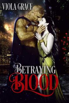 Betraying Blood (Stand Alone Tales Book 5)