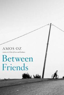 Between Friends