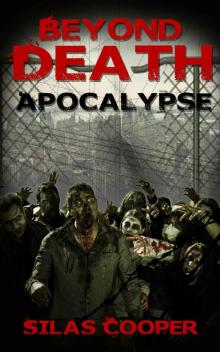 Beyond Death (Book 2): Apocalypse