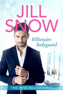 Billionaire Bodyguard: Clean Billionaire Romance (The Irish Billionaires Book 1)