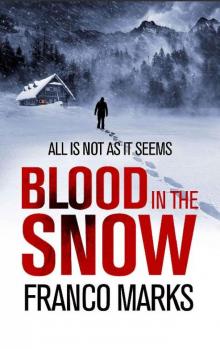 Blood in the Snow