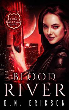 Blood River (The Ruby Callaway Trilogy Book 3)