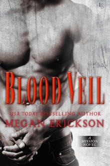 Blood Veil_A Mission Novel