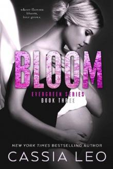 Bloom (Evergreen Series Book 3)