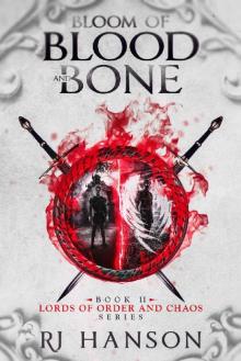 Bloom of Blood and Bone