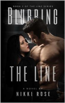 Blurring the Line (The Line Series Book 2)